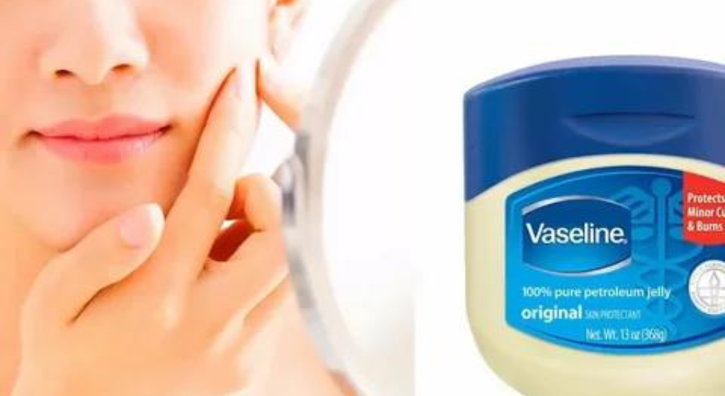 Vaseline’s Beauty and Health Benefits